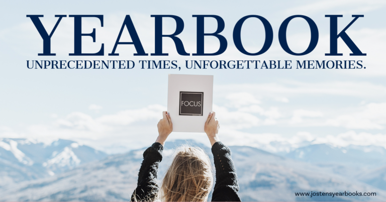 Yearbook: Unprecedented Times, Unforgettable Memories